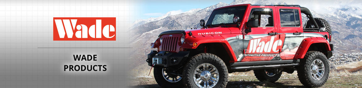 
        Wade Automotive Products
    